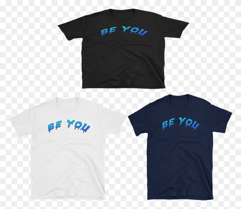 1280x1096 Image Of Be You X Paint Dripping Active Shirt, Clothing, Apparel, T-shirt HD PNG Download