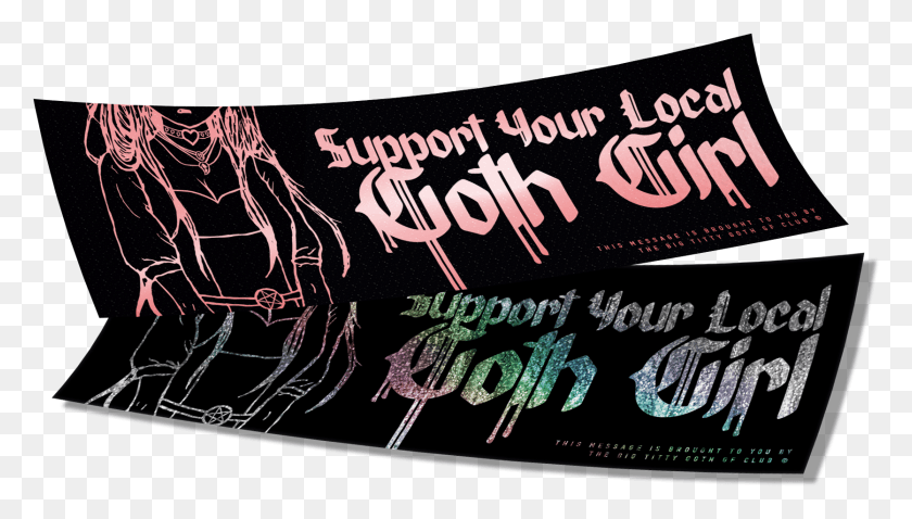 1671x896 Image Of Support Goth Girls Box Slap Label, Text, Poster, Advertisement HD PNG Download
