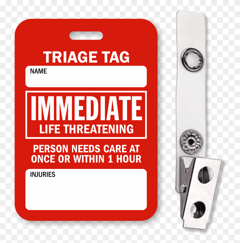 746x789 Immediate Life Threatening Triage Tag Safety First, Electronics, Computer, Id Cards HD PNG Download