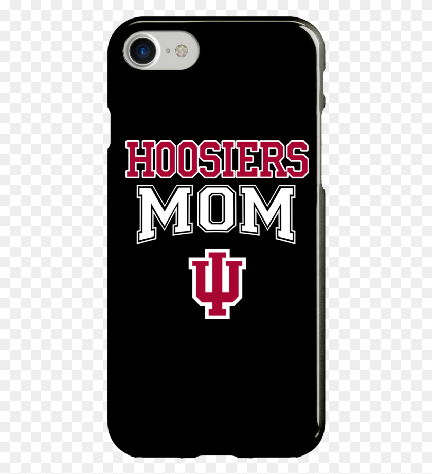 426x862 Indiana University Hoosiers Mom With Iu Logo Mobile Phone Case, Text, Weapon, Weaponry HD PNG Download