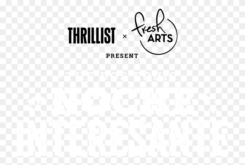 726x506 Invited To Thrillist And Fresh Arts Present Art, Text, Alphabet, Clothing HD PNG Download