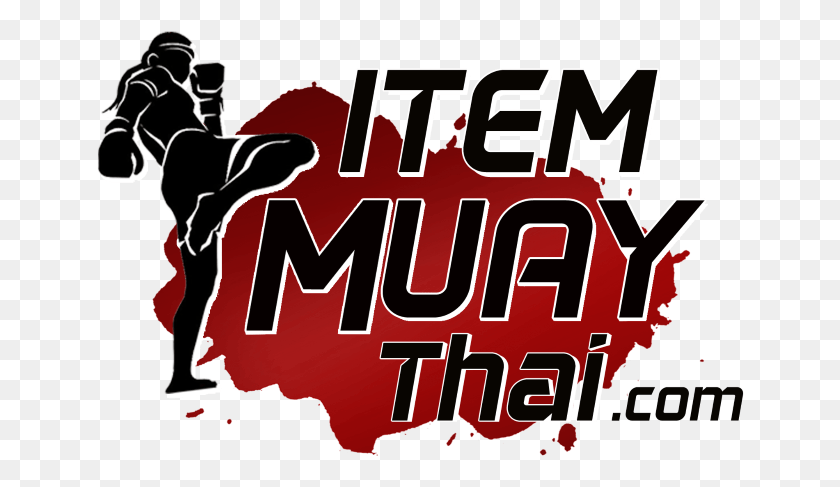 648x427 Item Muay Thai Graphic Design, Text, Poster, Advertisement HD PNG Download