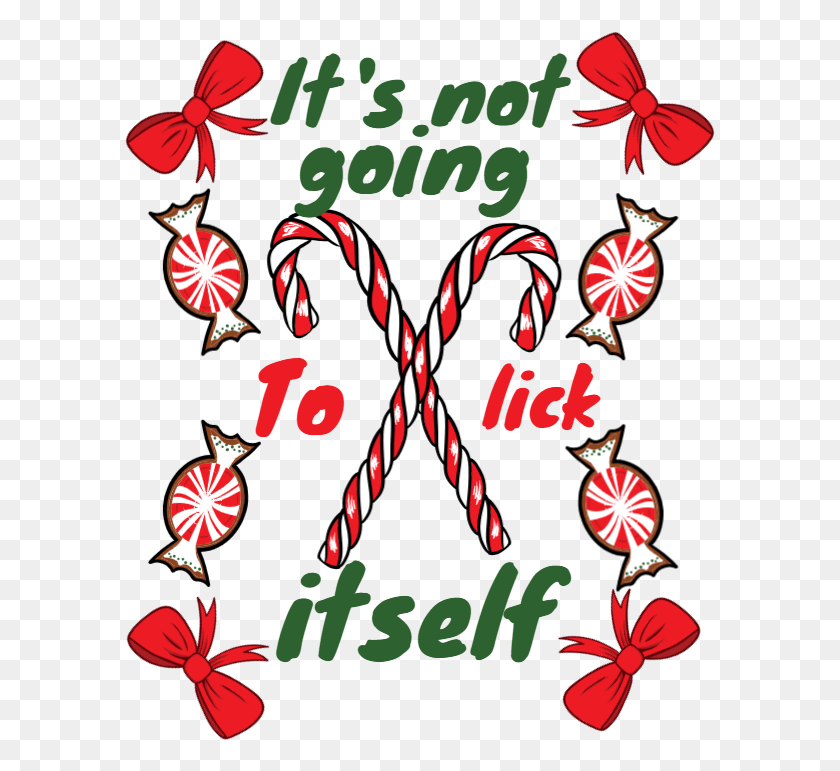 591x711 Its Not Going To Lick Itself, Poster, Advertisement, Symbol HD PNG Download