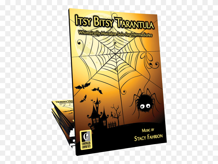 446x572 Itsy Bitsy Tarantula Poster On Reach For The Top, Spider Web, Advertisement HD PNG Download