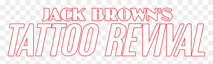 1631x404 Jack Brown39s Tattoo Revival Poster, Number, Symbol, Text HD PNG Download