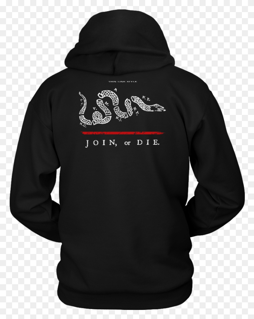 802x1024 Join Or Die Thin Red Line Firefighter Hoodie Only Trust Someone Who Can See 3 Things In You Shirt, Clothing, Apparel, Sweatshirt HD PNG Download