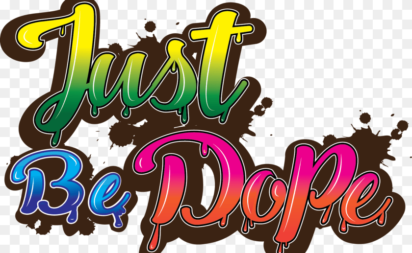 Just Be Dope, Text, Dynamite, Person, Weapon PNG