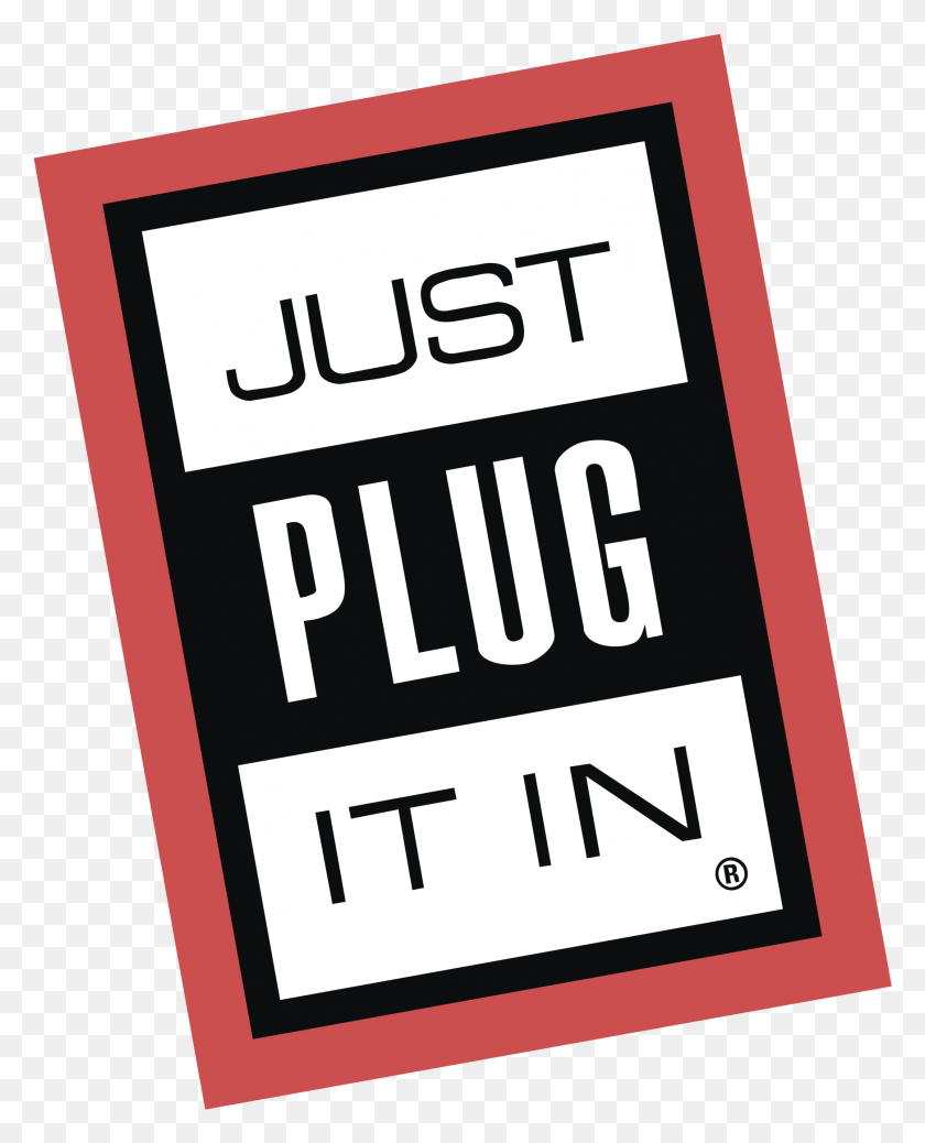 1747x2191 Just Plug It In Logo Transparent Just Plug, Label, Text, Electronics HD PNG Download