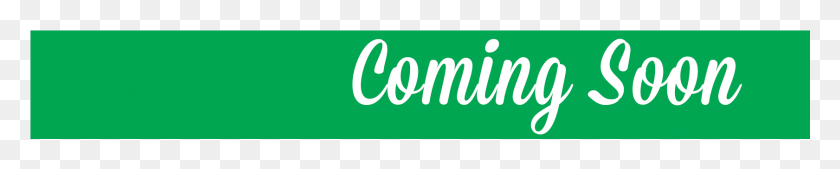 1681x237 Katy Tx Coming Soon Green Banner, Word, Text, Alphabet HD PNG Download