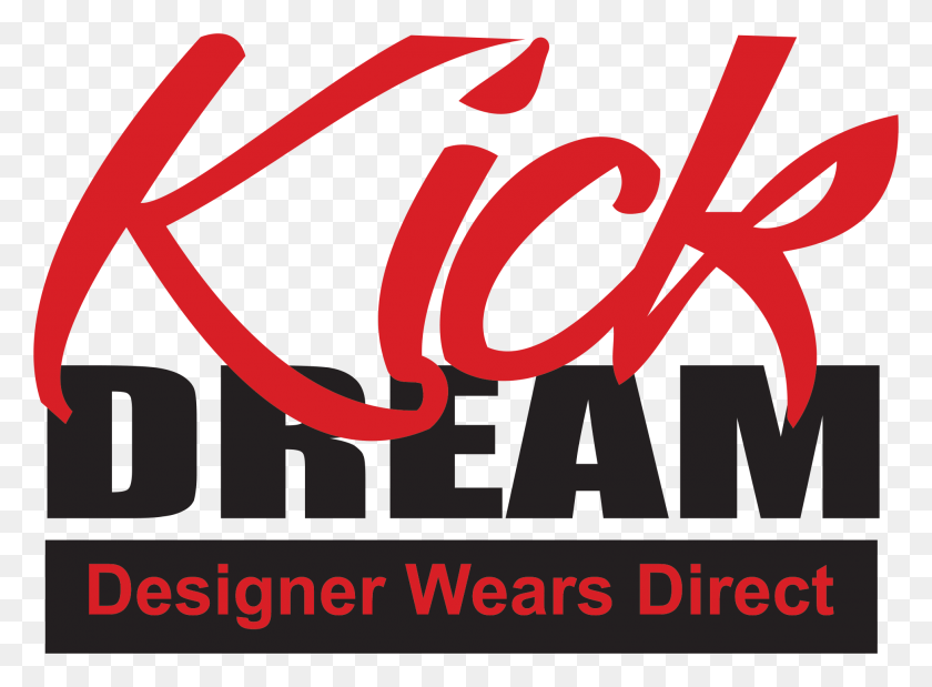 1958x1404 Kick Dream Store Poster, Text, Word, Dynamite HD PNG Download
