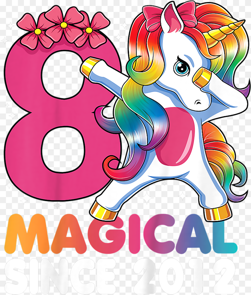 2398x2820 Kids 8 Years Old 8th Birthday Dabbing Unicorn Girls Cartoon, T-shirt, Clothing, Adult, Person Transparent PNG