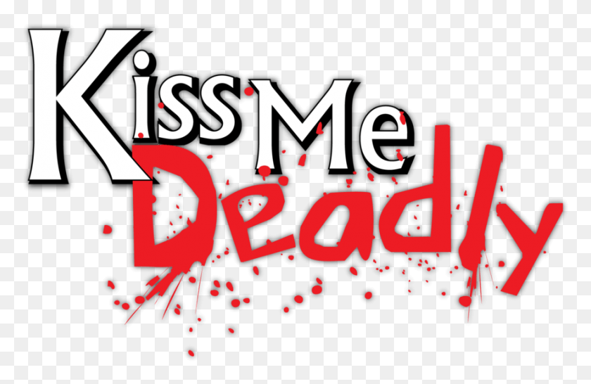 878x548 Kiss Me Clipart Kiss Me Deadly Logo, Texto, Alfabeto, Cartel Hd Png