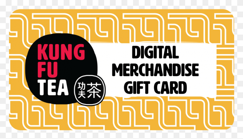 912x494 Kung Fu Tea Digital Merchandise Gift Card Kung Fu Tea Gift Card, Text, Label, Word HD PNG Download