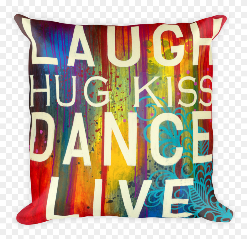 913x882 Laugh Hug Kiss Dance Live Pillow Case Or Stuffed Pillow Cushion, Book, Paper HD PNG Download
