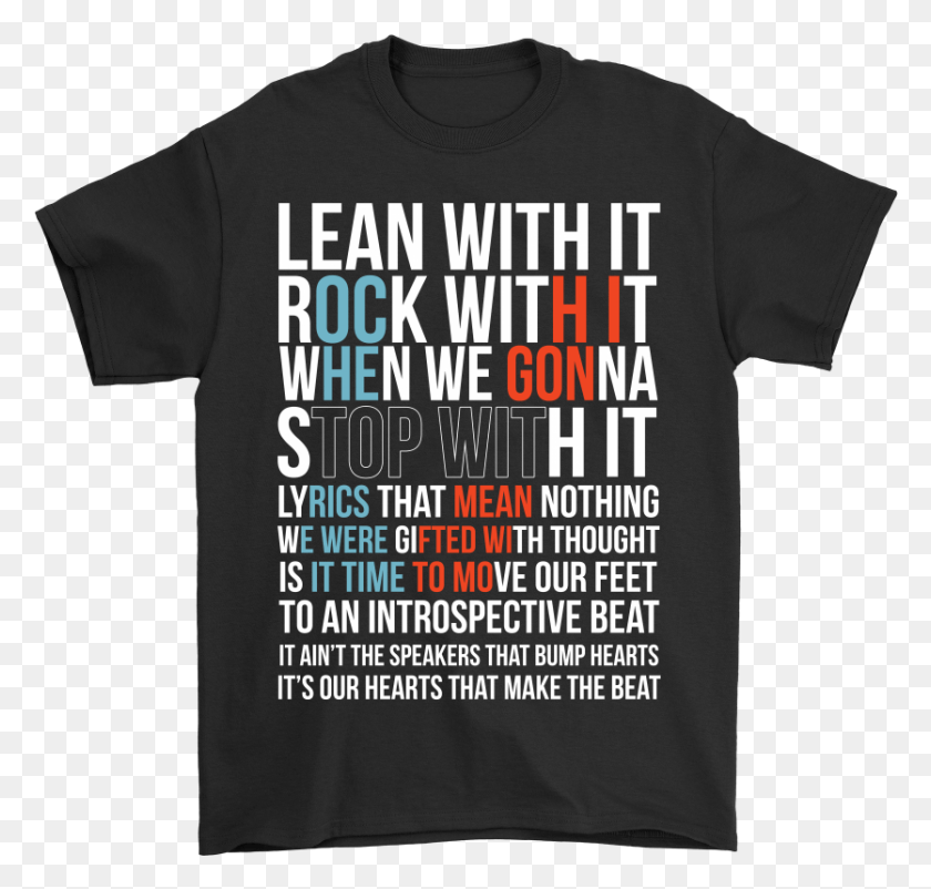 835x795 Lean With It Rock With It Twenty One Pilots Lyrics Cute Stranger Things T Shirt, Clothing, Apparel, T-shirt HD PNG Download