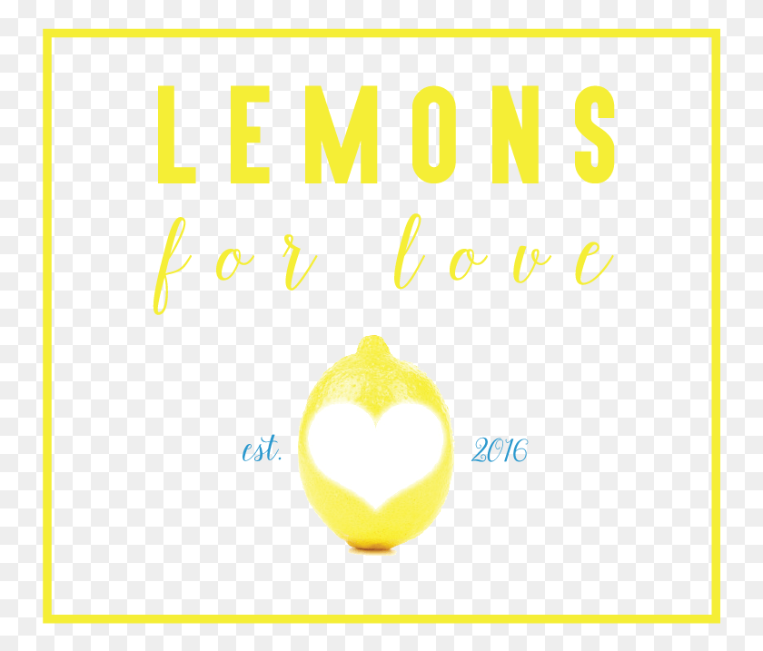 747x657 Lemons For Love Square Logo Sml New 01, Text, Plant, Food HD PNG Download