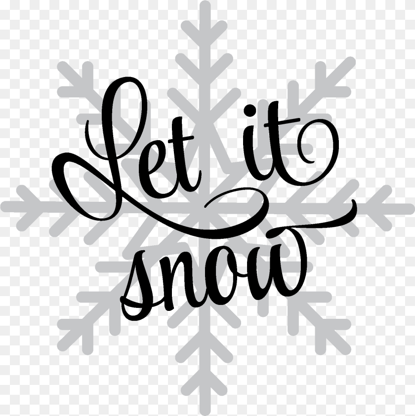 1668x1674 Let It Snow Calligraphy, Nature, Outdoors, Snowflake Transparent PNG