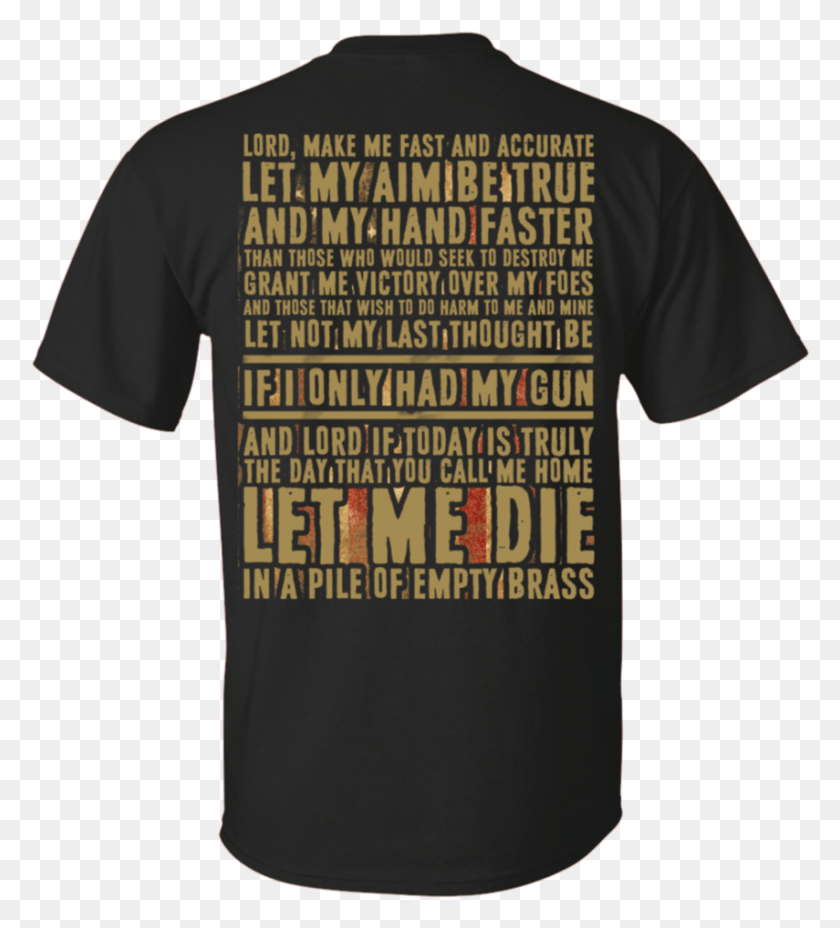 855x952 Let Me Die In A Pile Of Empty Brass For Gun Lover Shirt Active Shirt, Clothing, Apparel, T-shirt HD PNG Download