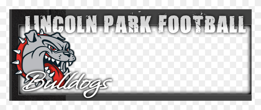 1061x403 Descargar Png Lincoln Park Bulldogs Fútbol, ​​Texto, Alfabeto, Cartel Hd Png