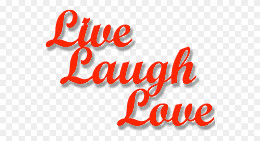550x397 Live Laugh Love Calligraphy, Text, Alphabet, Handwriting HD PNG Download
