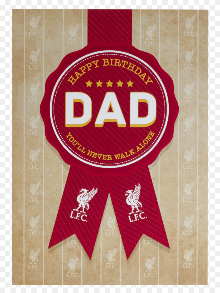 754x1061 Liverpool Fc Dad Birthday Card Official Store Happy Birthday Dad Liverpool, Logo, Symbol, Trademark HD PNG Download