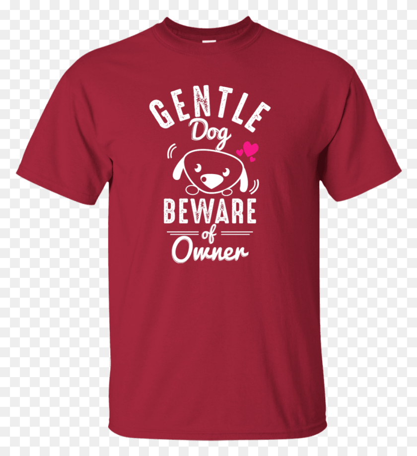 1037x1143 Load Image Into Gallery Viewer Gentle Dog Beware Of Funny Communism T Shirt, Clothing, Apparel, T-shirt HD PNG Download