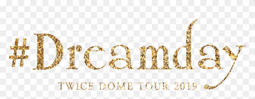 1205x413 Descargar Png Logo Dreamday2 Twice Dome Tour 2019 Dreamday, Texto, Etiqueta, Alfabeto Hd Png