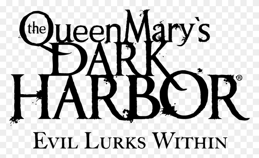 1066x618 Long Beach Has One Of The Best And Scariest Halloween Queen Mary Dark Harbor Logo, Gray, World Of Warcraft HD PNG Download