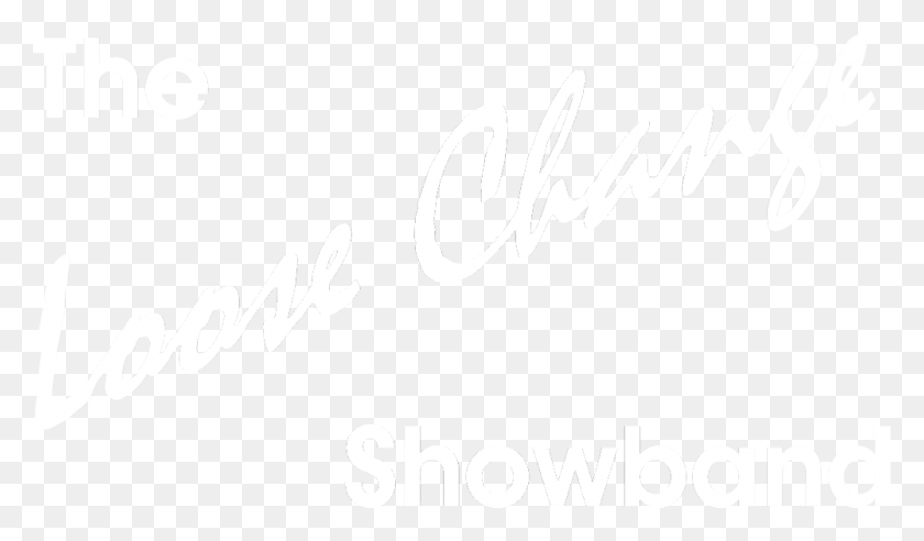1000x555 Loose Change Showband Calligraphy, Text, Word, Alphabet HD PNG Download