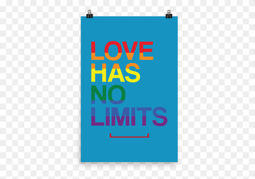 351x528 Love Has No Limits Lgbt Gay Pride Poster Poster, Advertisement, Flyer, Paper HD PNG Download