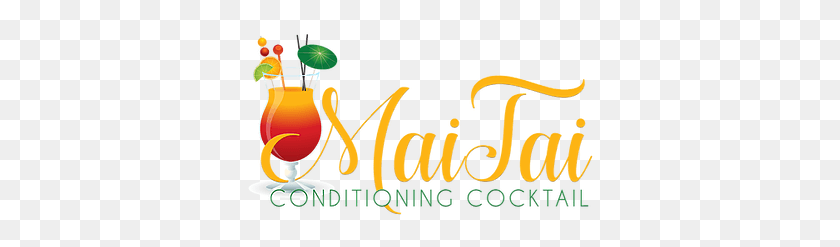 350x187 Maitai Conditioning Cocktails Graphic Design, Text, Alphabet, Bazaar HD PNG Download