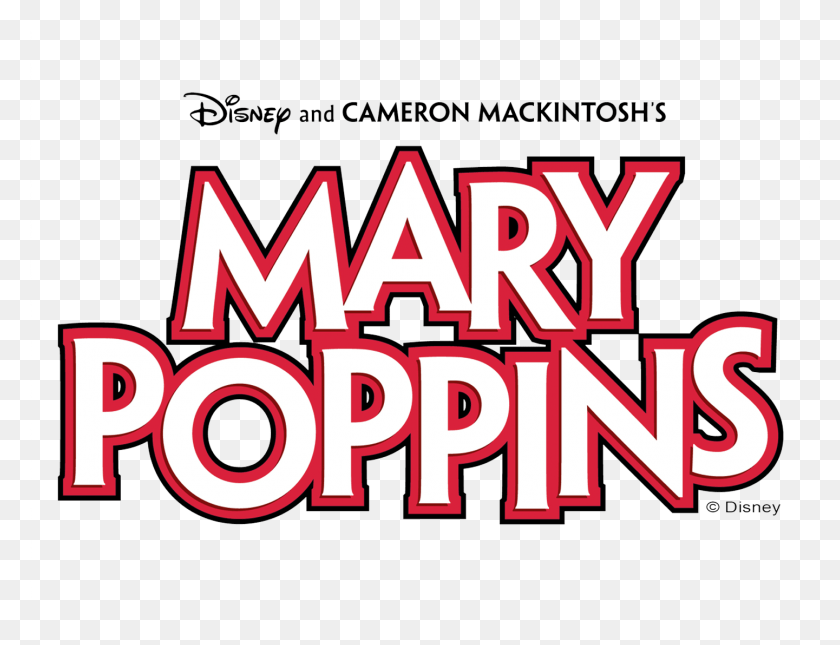 1441x1081 Mary Poppins The Musical, Word, Text, Label HD PNG Download