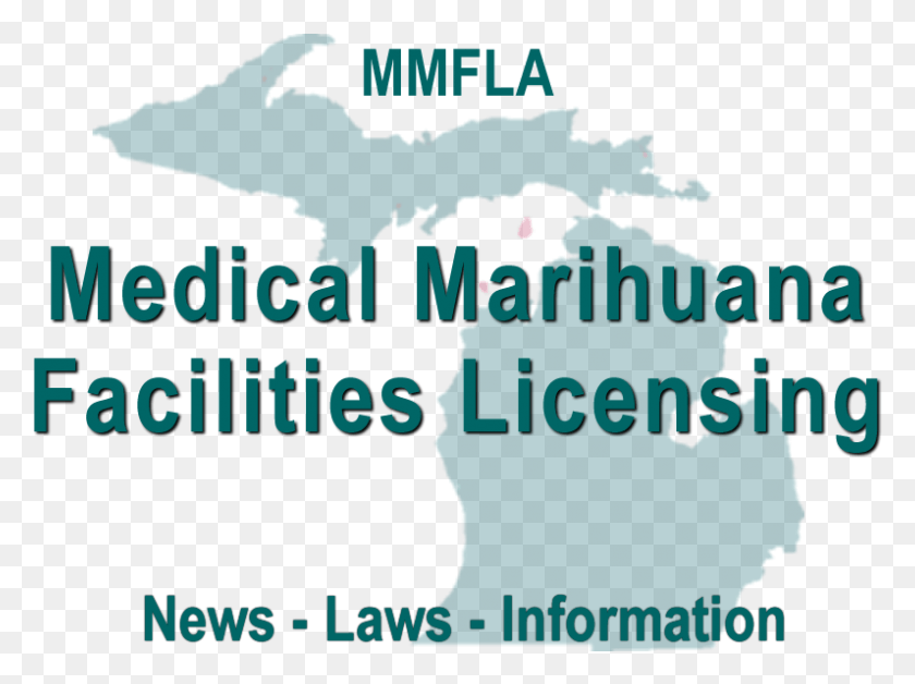 796x580 Medical Marihuana Facilities Licensing Act Graphic Design, Text, Poster, Advertisement HD PNG Download