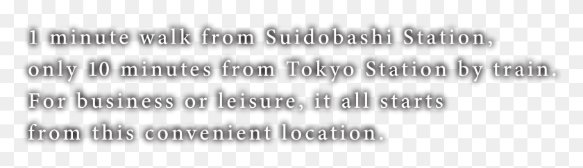 1757x413 Minute Walk From Suidobashi Station Only 10 Minutes Black And White, Text, Alphabet, Number HD PNG Download