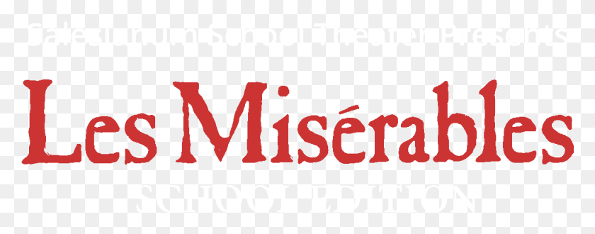 1138x395 Miserables Original Broadway Cast Recording, Text, Alphabet, Word HD PNG Download