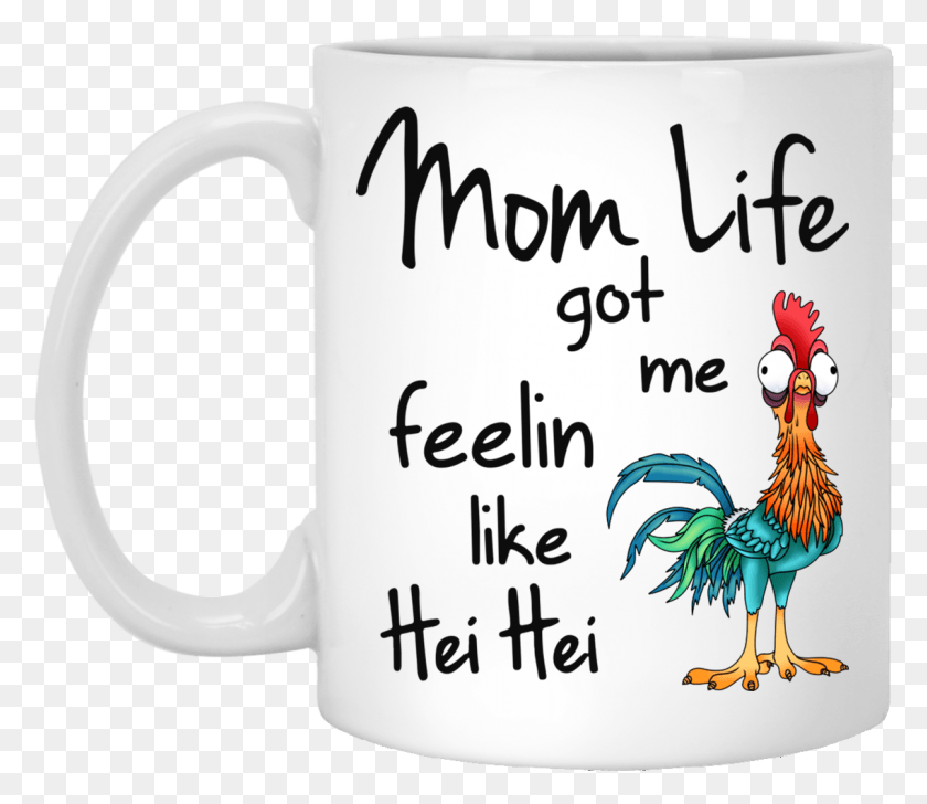 1137x974 Mom Life Got Me Feelin Like Hei Hei Coffee Mugs Hei Hei Moana Svg, Coffee Cup, Cup, Chicken HD PNG Download