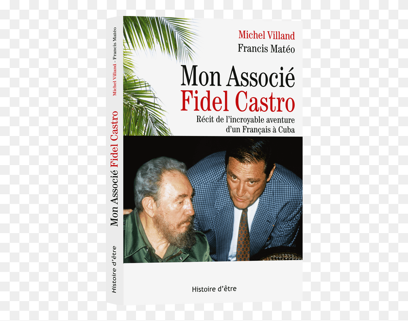 406x601 Mon Associ Fidel Castro Rcit De L39incroyable Aventure Poster, Tie, Accessories, Accessory HD PNG Download