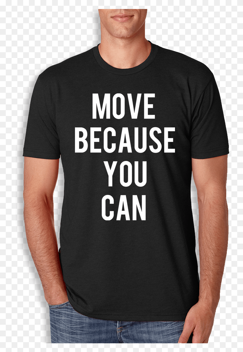 746x1154 Move Because You Can T Shirt T Shirt Vater Und Tochter, Clothing, Apparel, T-shirt HD PNG Download