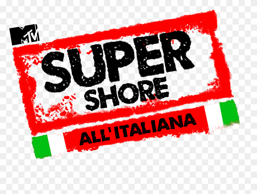 2714x1995 Mtv Super Shore Heads To Italy Jersey Shore, Text, Label, Logo HD PNG Download