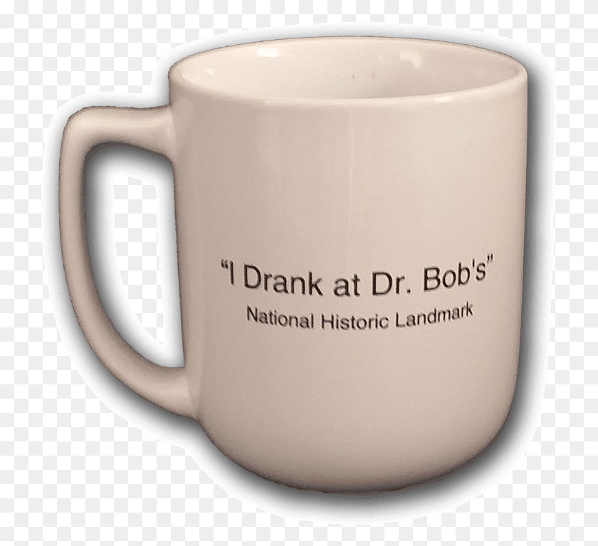 725x707 Mug Dr Bobs Home Bob Slogan Coffee Mugs, Coffee Cup, Cup, Milk HD PNG Download
