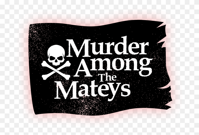 708x511 Murder Among The Mateys Party In The Park, Label, Text, Advertisement HD PNG Download