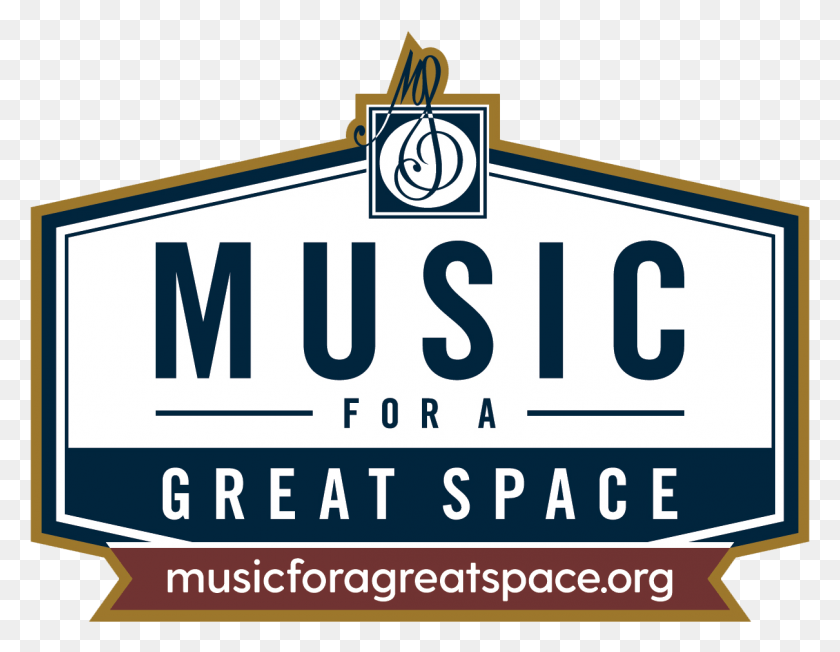 1210x919 Music For A Great Space Logo Sign, Label, Text, Symbol HD PNG Download