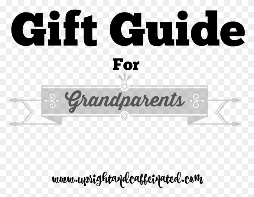 1020x772 Need Ideas On What To Get Grandma And Grandpa I Have Calligraphy, Text, Symbol, Alphabet HD PNG Download