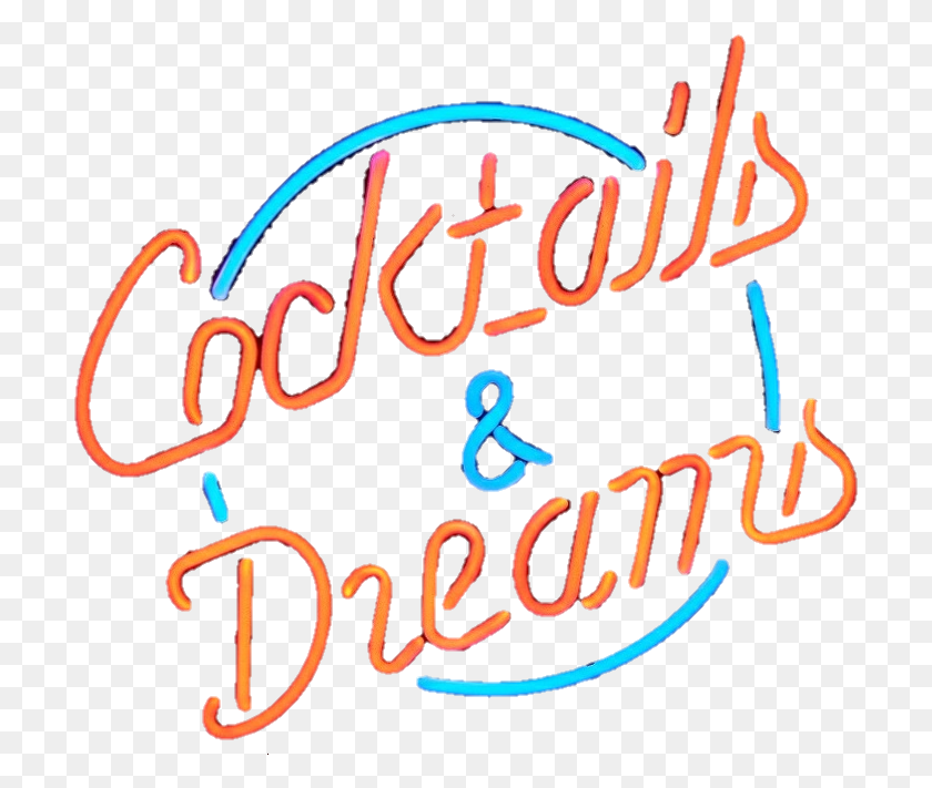 707x651 Neon Sign Cocktail Drink Dream Dreams Neonsign Calligraphy, Text, Handwriting, Alphabet HD PNG Download