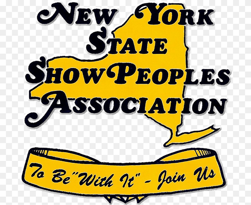 711x688 New York State Showpeoples Association Welcome Calligraphy, Advertisement, Poster, Text PNG
