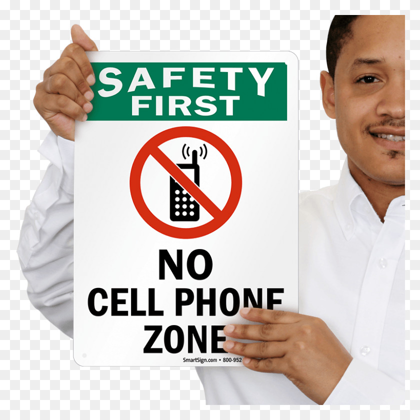 800x800 No Cell Phone Safety First Sign Sign, Person, Human, Shirt HD PNG Download