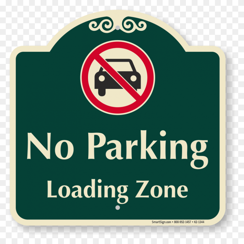 800x800 No Parking Loading Zone Signature Sign Do Not Touch Horses Sign, First Aid, Symbol, Road Sign HD PNG Download