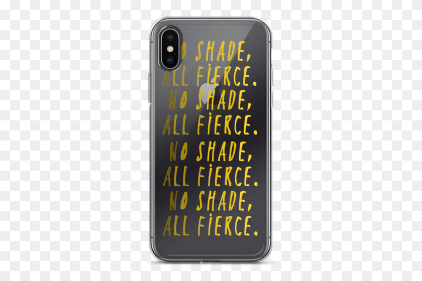 263x500 No Shade All Fierce Iphone Case Mobile Phone Case, Phone, Electronics, Cell Phone HD PNG Download