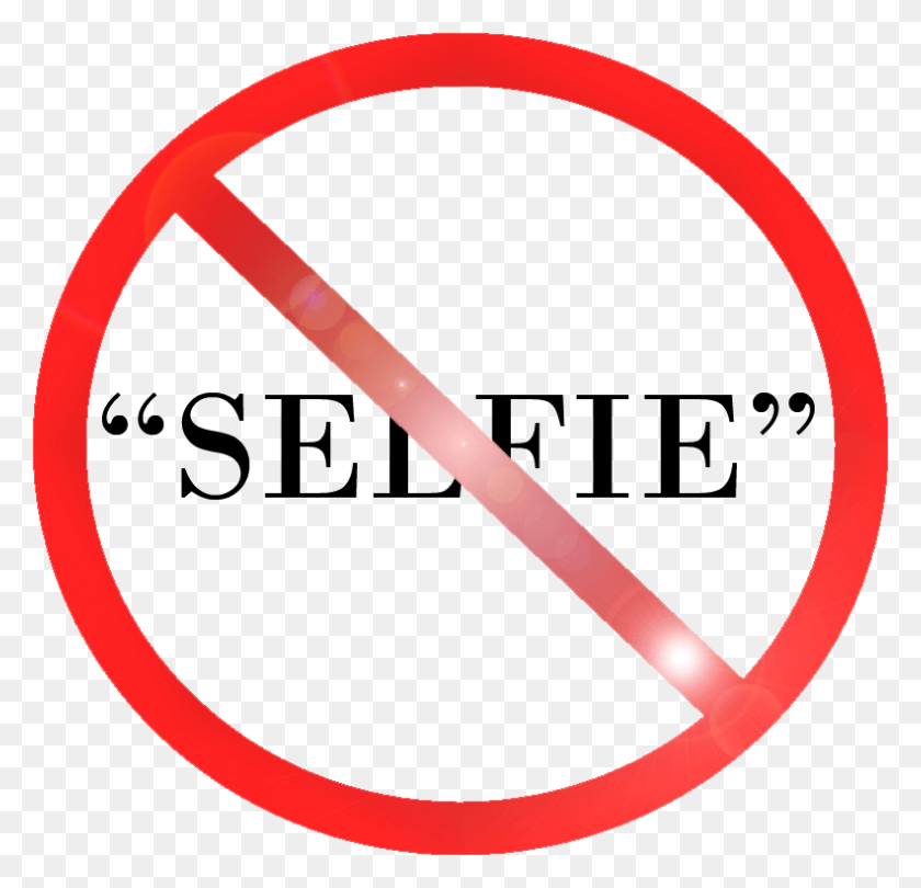 791x761 Descargar Png / No To A Selfie Sin Comentarios Racistas, Cartel, Publicidad, Gráficos Hd Png