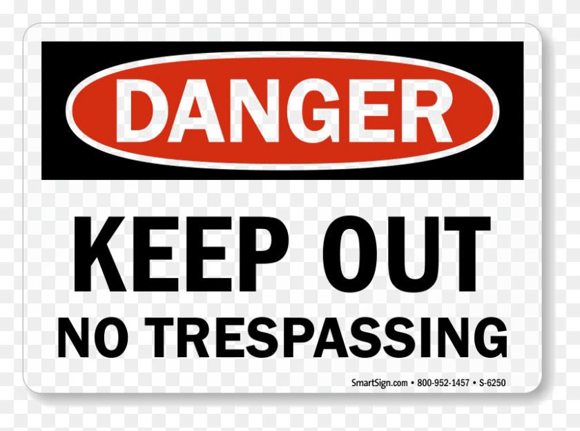 800x580 No Trespassing Sign Free No Trespassing Sign, Text, Label, Symbol HD PNG Download